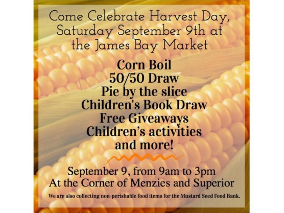 Come Celebrate Harvest Day at the James Bay Community Market on September 9th!