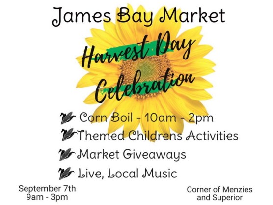 Come Celebrate the Harvest at the James Bay Community Market!